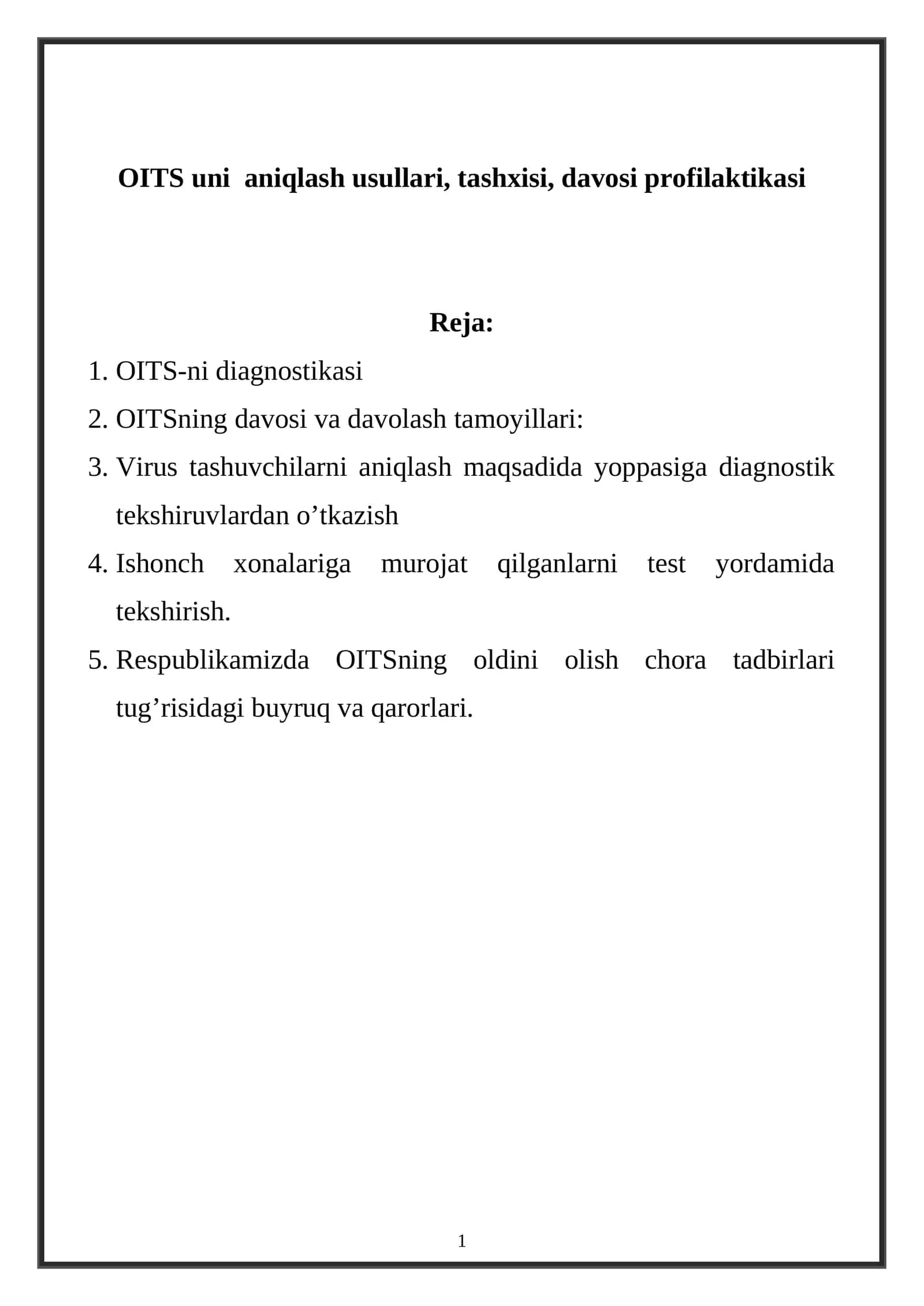 OITS uni aniqlash usullari, tashxisi, davosi profilaktikasi 1