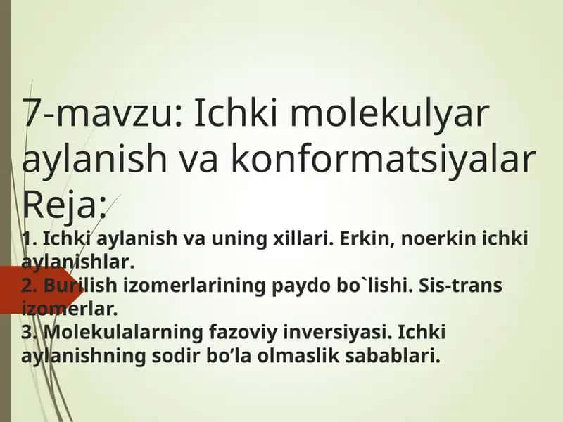 Ichki molekulyar aylanish va konformatsiyalar 1