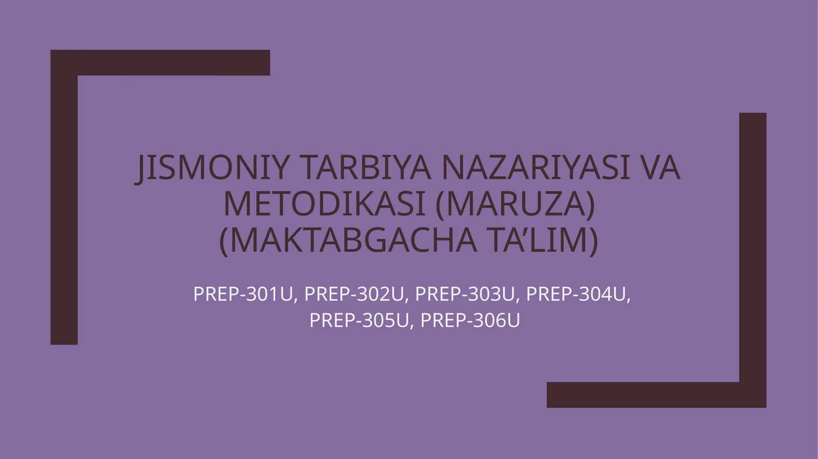 Jismoniy tarbiya nazariyasi va metodikasi (maruza) (MAKTABGACHA TA’LIM) 1