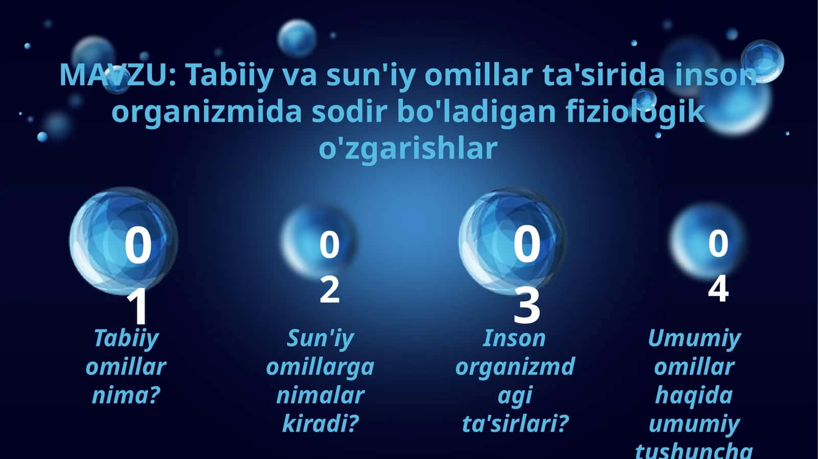 Tabiiy va sun'iy omillar ta'sirida inson organizmida sodir bo'ladigan fiziologik o'zgarishlar 1
