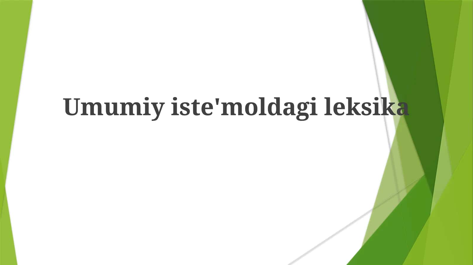 Umumiyiste'moldagileksika 1