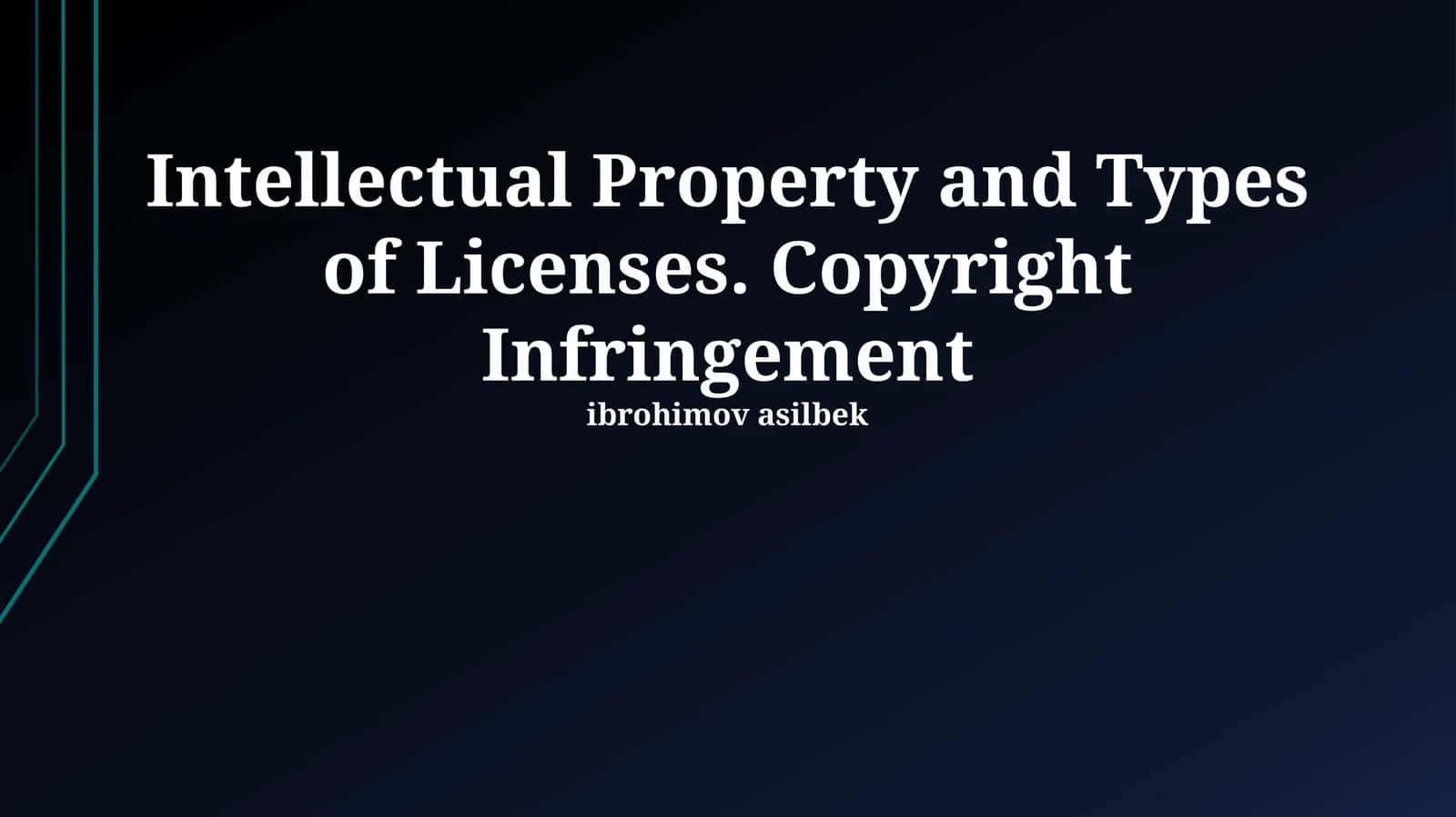 Types of Intellectual Property Licenses 1