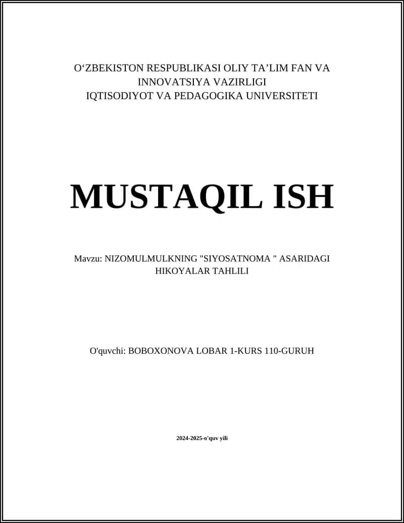 NIZOMULMULKNING "SIYOSATNOMA " ASARIDAGI HIKOYALAR TAHLILI 1