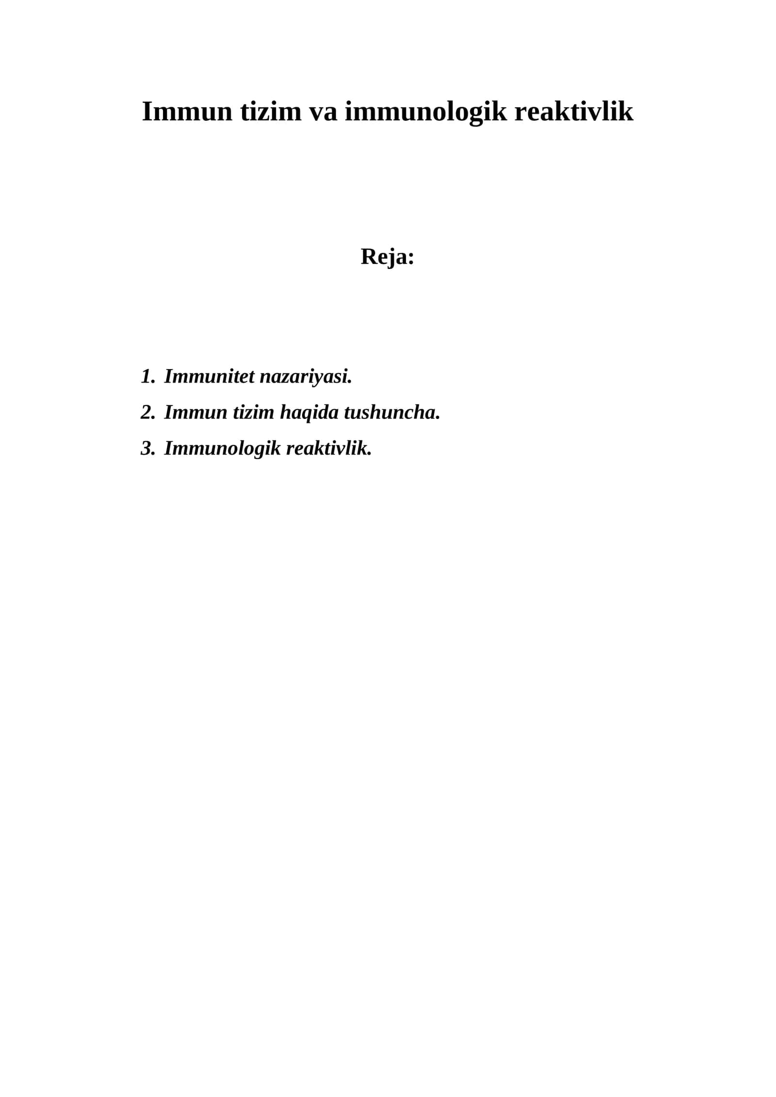 Immun tizim va immunologik reaktivlik 1