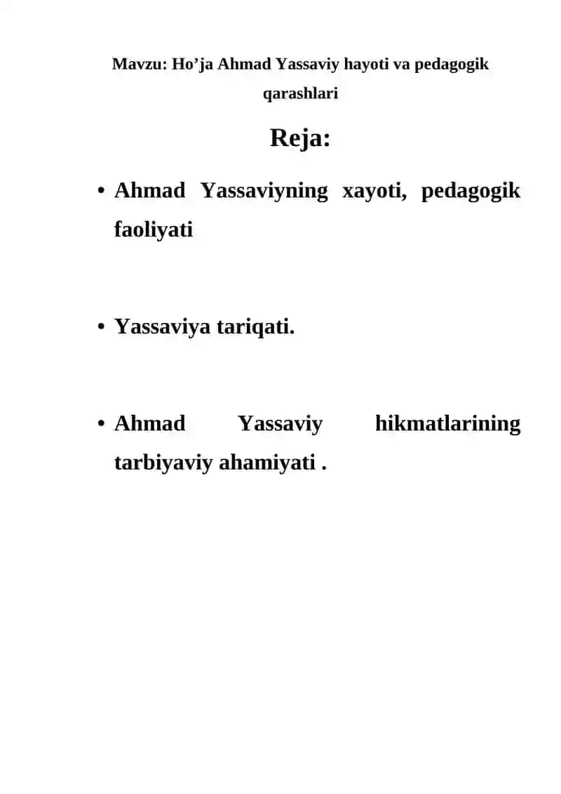 Ho’ja Ahmad Yassaviy hayoti va pedagogik qarashlari