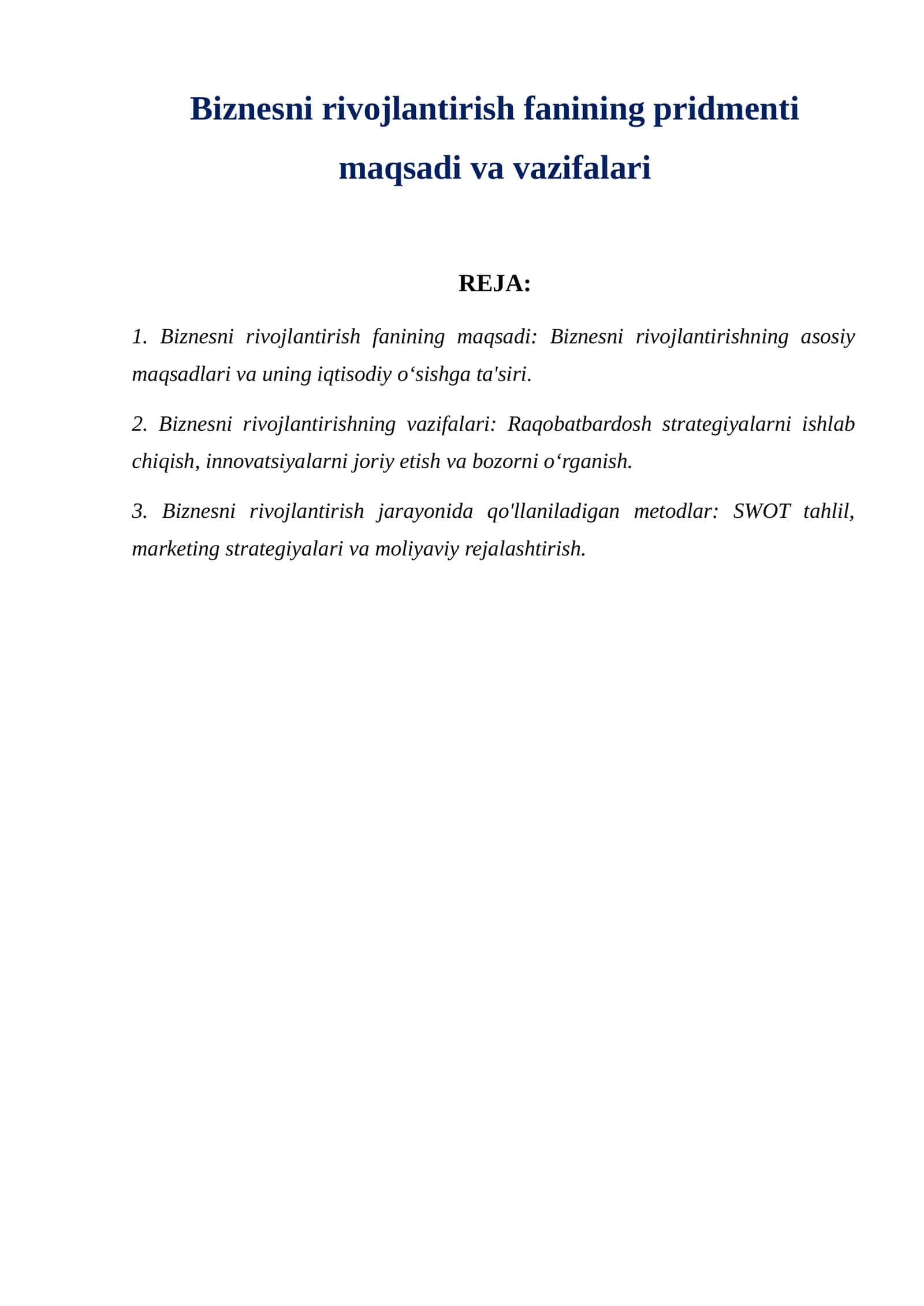 Biznesni rivojlantirish fanining pridmenti maqsadi va vazifalari 1