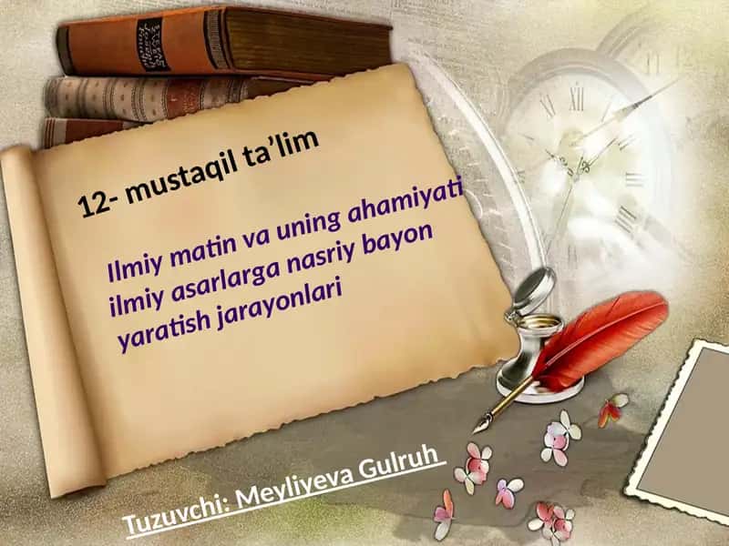 Ilmiy Matn va Uning Ahamiyati Ilmiy Asarlarga Nasriy Bayon Yaratish Jarayonlari 1