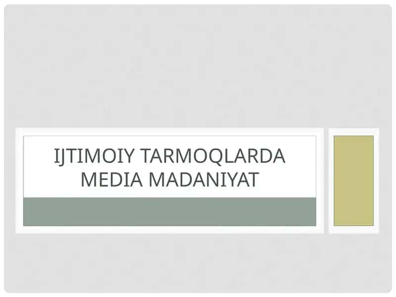 Ijtimoiy tarmoqlar va mediamadaniyat 1