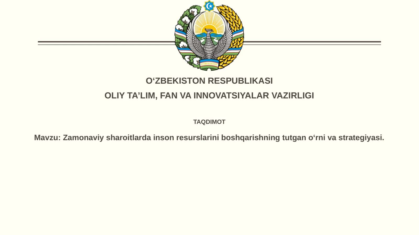 Zamonaviy sharoitlarda inson resurslarini boshqarishning tutgan o‘rn va strategiyasi 1