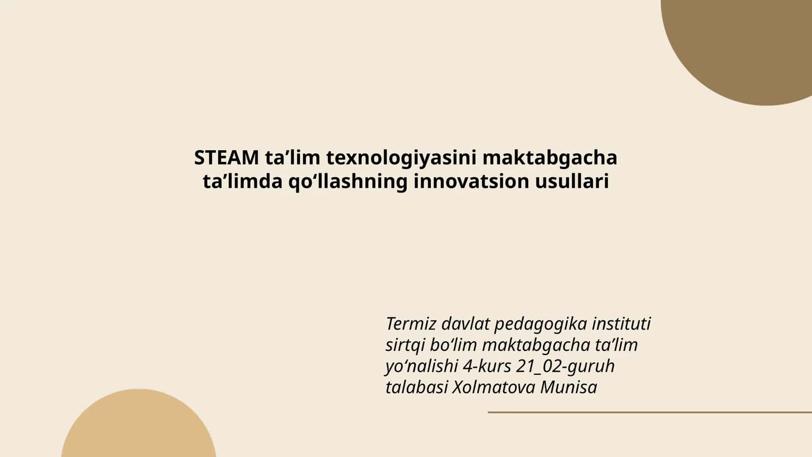 STEAM taʼlim texnologiyasini maktabgacha taʼlimda qoʻllashning innovatsion usullari 1