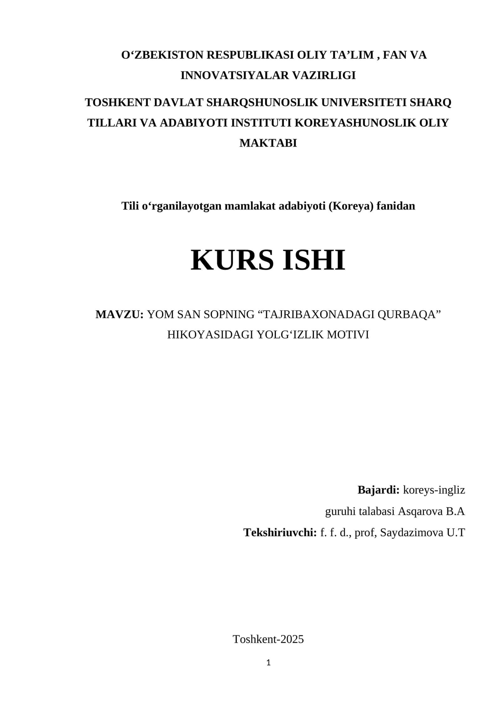 YOM SAN SOPNING “TAJRIBAXONADAGI QURBAQA” HIKOYASIDAGI YOLG‘IZLIK MOTIVI 1