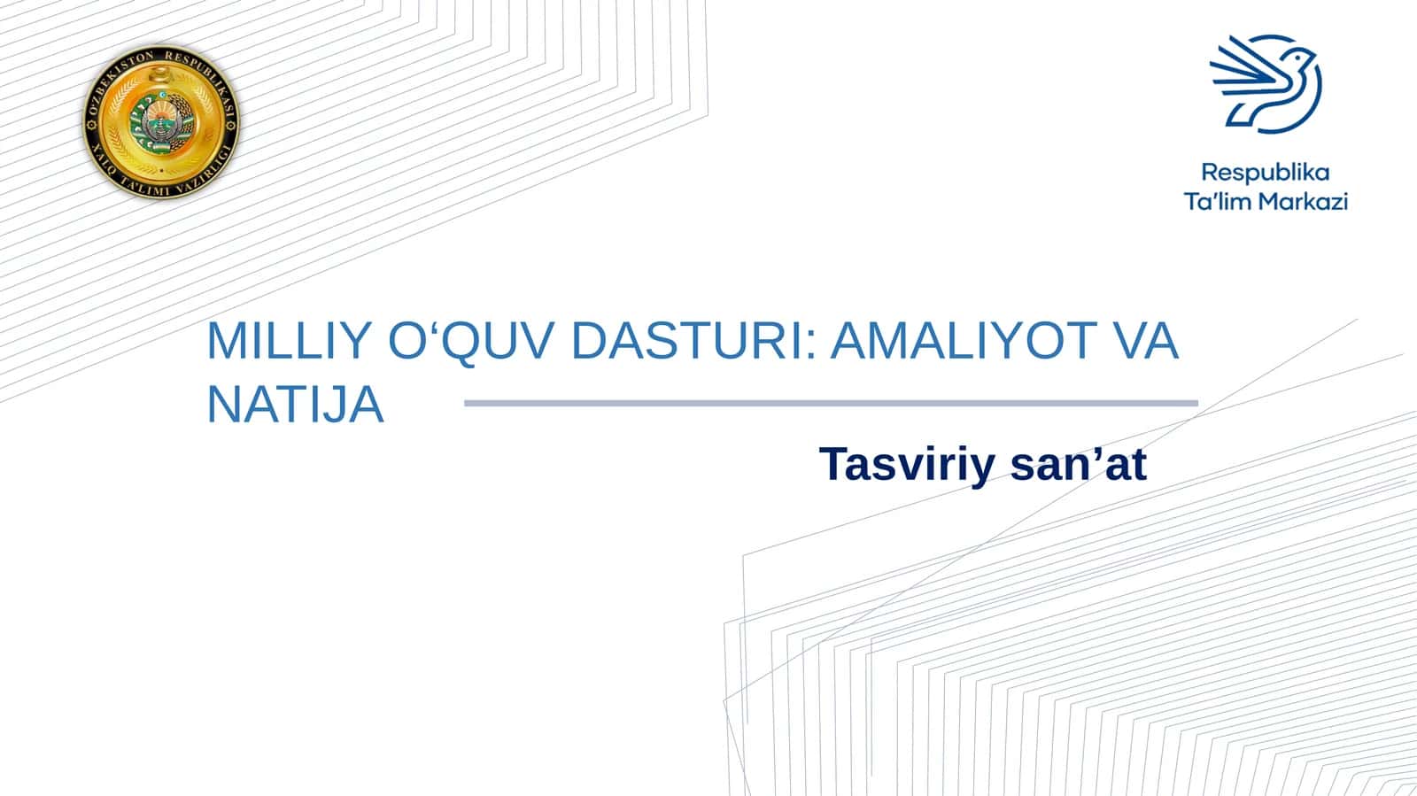 TASVIRIY SAN’AT VA CHIZMACHILIK FANLARI MILLIY O‘QUV DASTURI 1