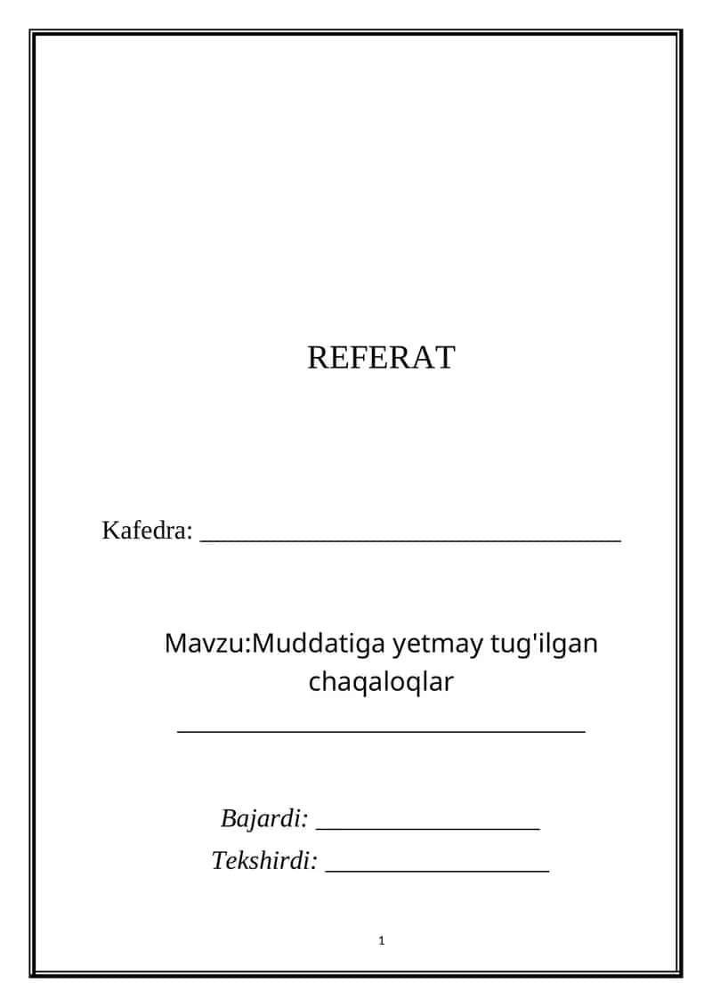 Muddatiga yetmay tug'ilgan chaqaloqlar 1