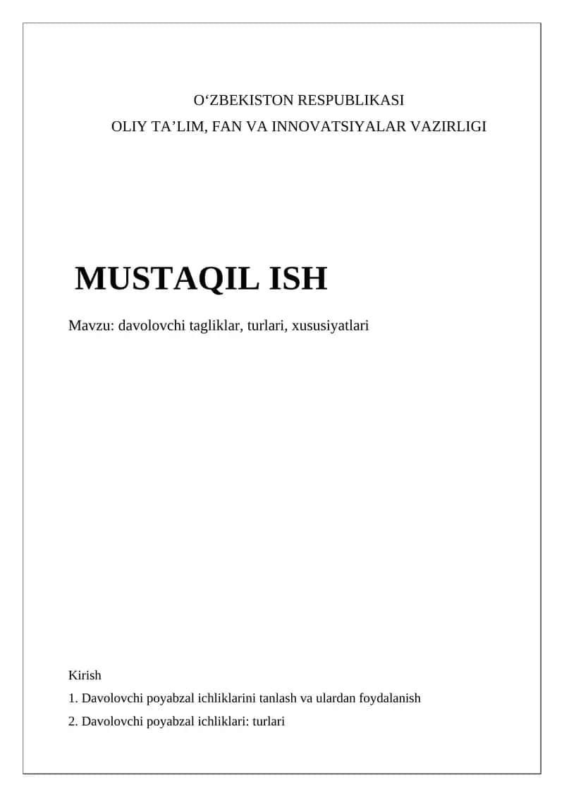 Davolovchi tagliklar, turlari, xususiyatlari 1