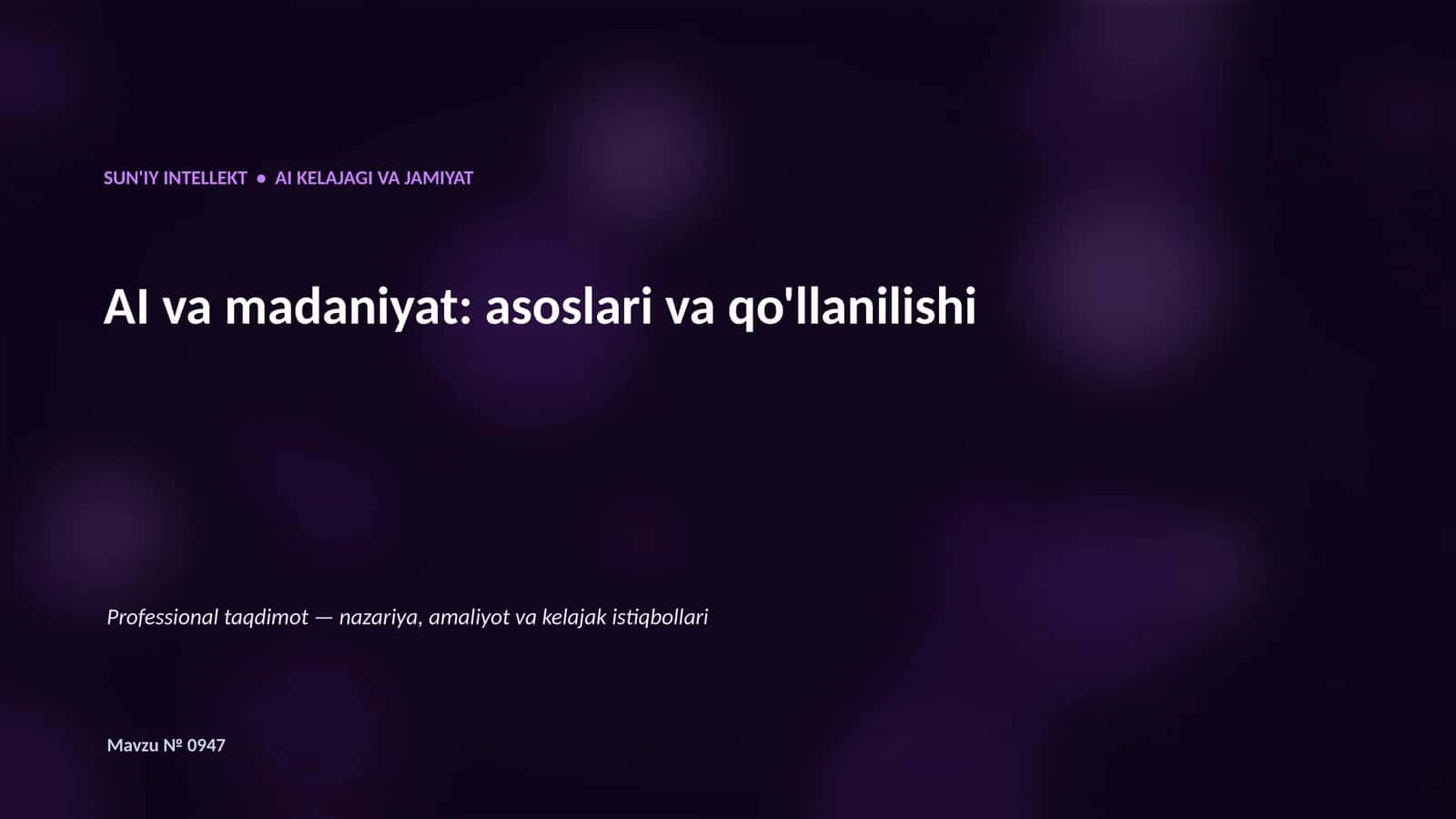 AI va madaniyat: asoslari va qo'llanilishi 1
