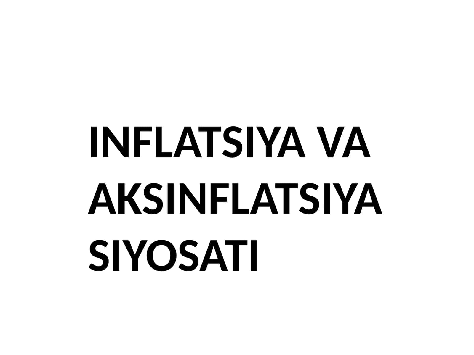 Inflatsiya va aksinflatsiya siyosati 1