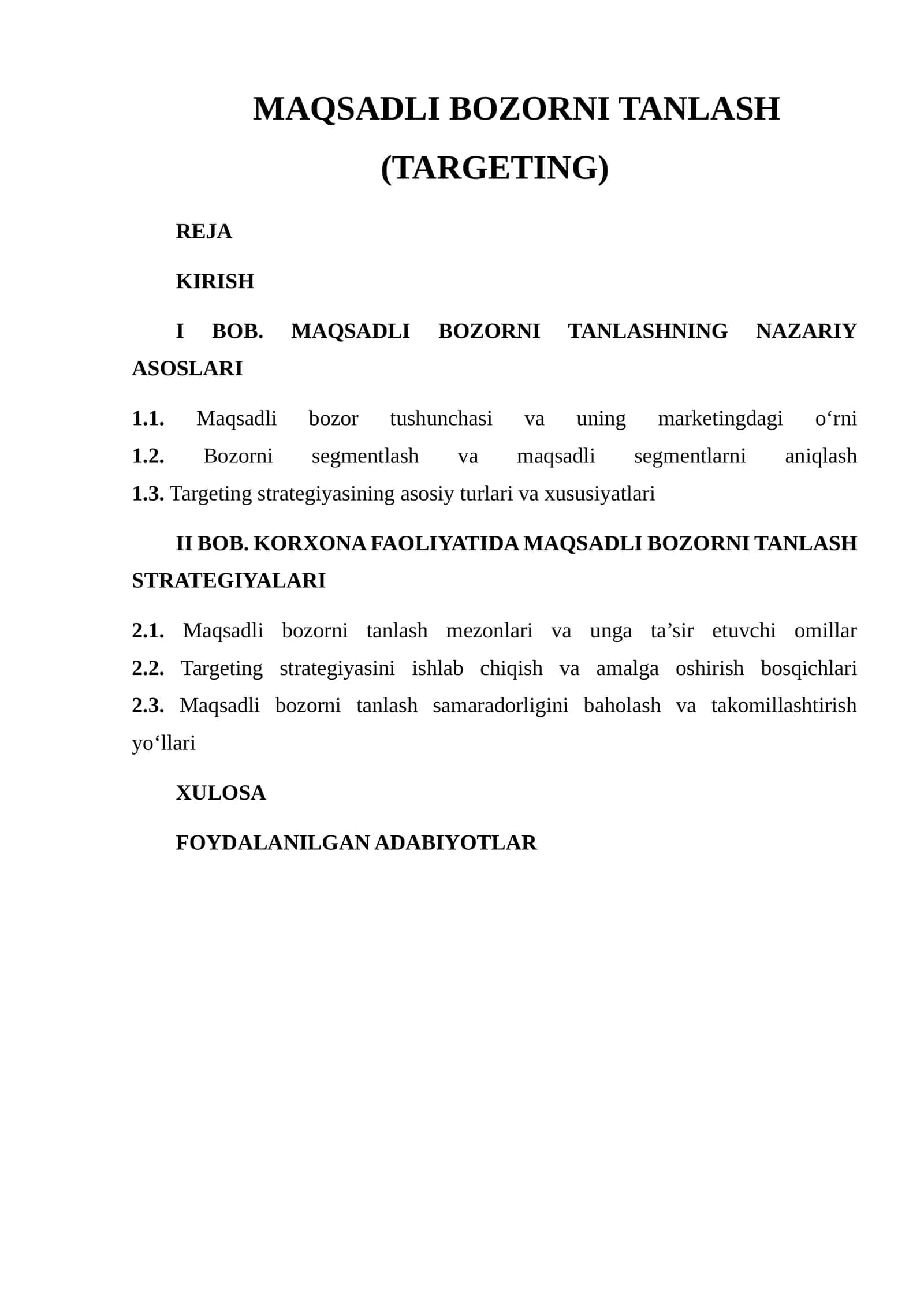 MAQSADLI BOZORNI TANLASH (TARGETING) 1