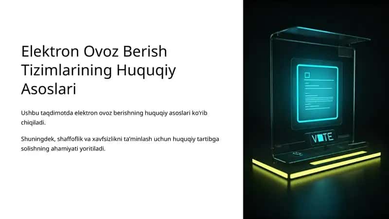 Elektron Ovoz Berish Tizimlarining Huquqiy Asoslari 1