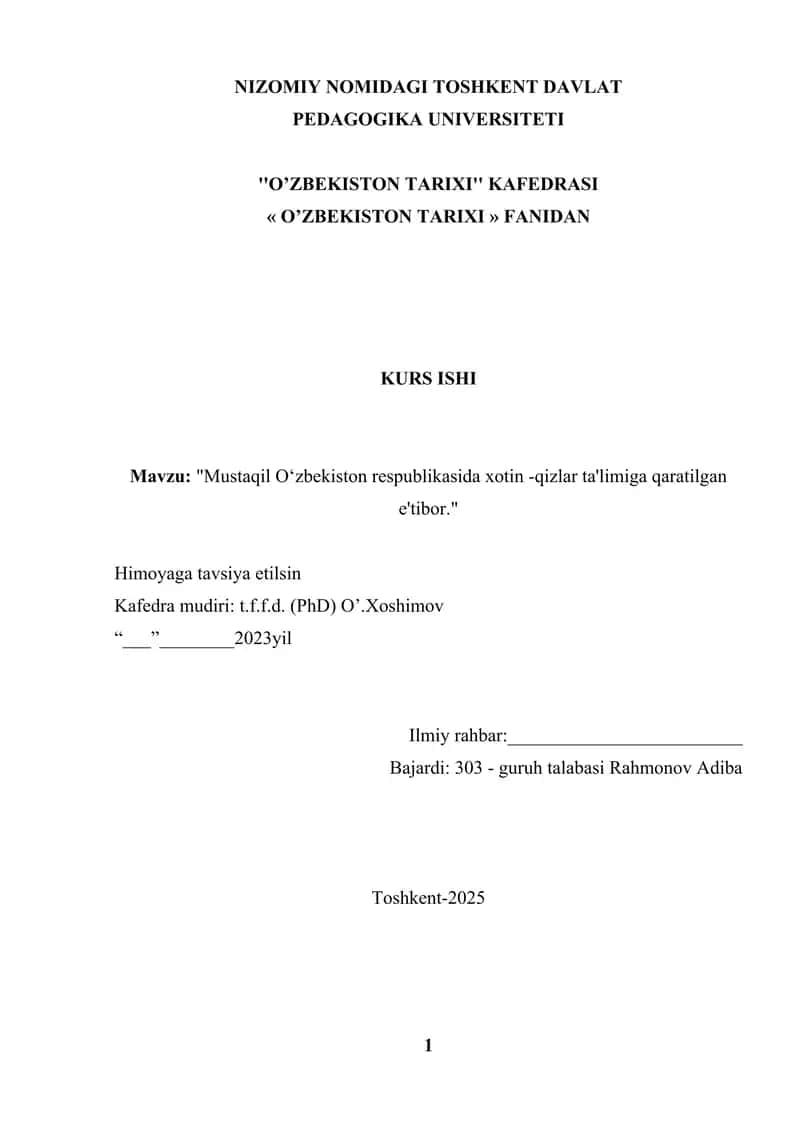 Mustaqil Oʻzbekiston respublikasida xotin -qizlar ta'limiga qaratilgan e'tibor 1