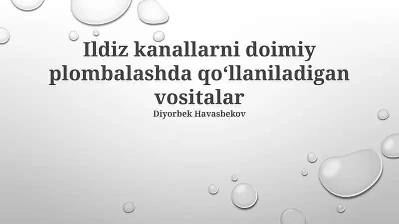 Ildiz kanallarni doimiy plombalashda qoʻllaniladigan vositalar 1