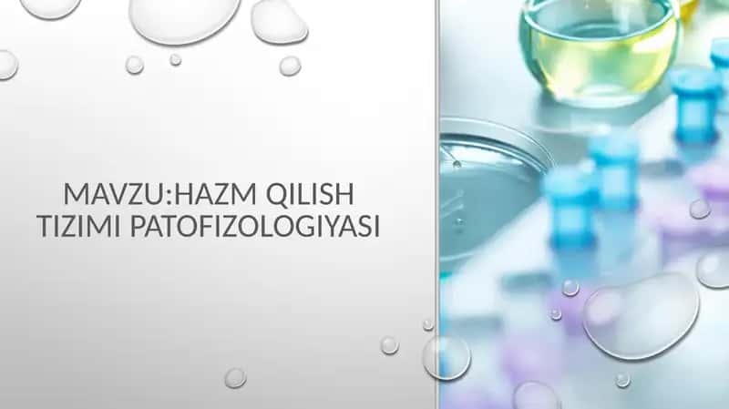 Hazm qilish tizimi patofizologiyasi 1