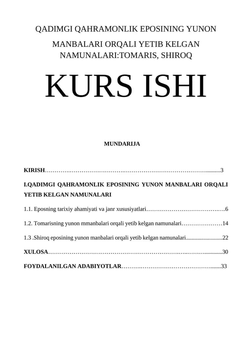 QADIMGI QAHRAMONLIK EPOSINING YUNON MANBALARI ORQALI YETIB KELGAN NAMUNALARI:TOMARIS, SHIROQ KURS ISHI 1