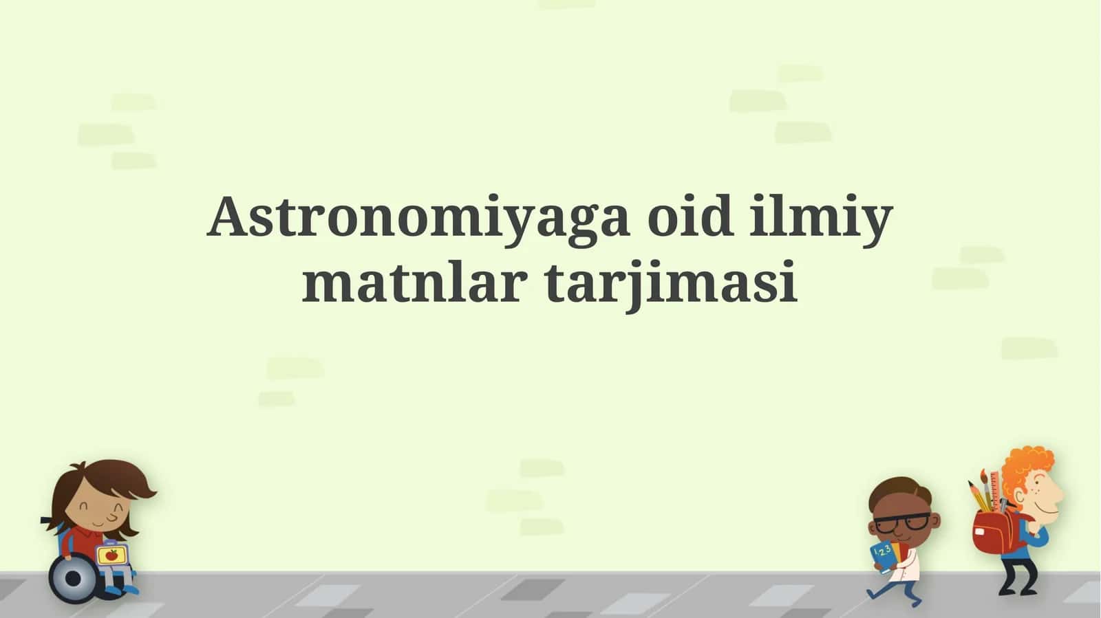 Astronomiyaga oid ilmiymatnlartarjimasi 1