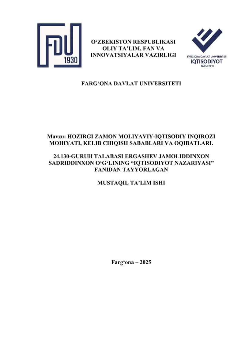 hozirgi zamon moliyaviy-iqtisodiy inqirozi. kelib chiqish sabablari va oqibatlari 1