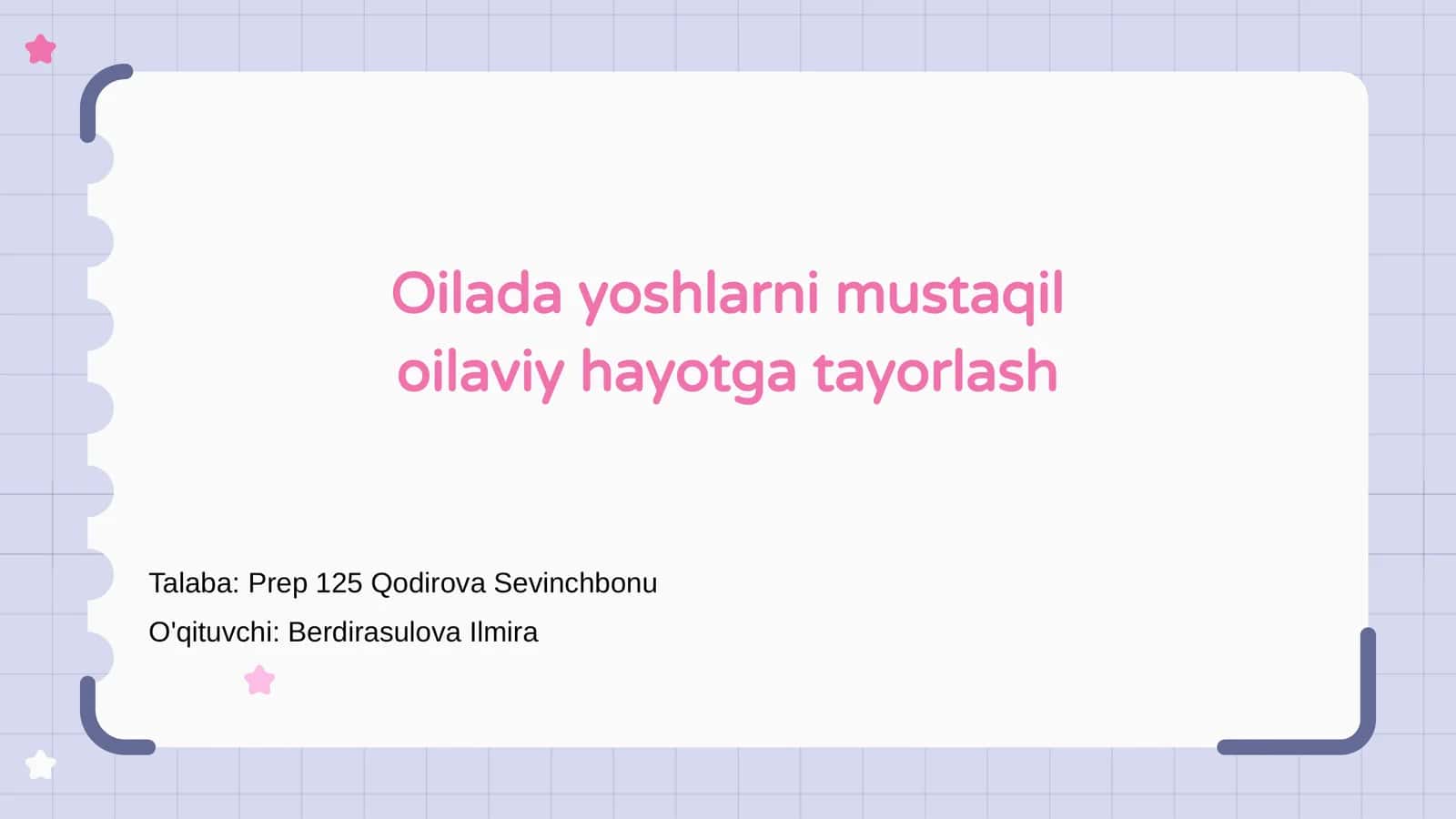 Oilada yoshlarni mustaqil oilaviy hayotga tayorlash 1