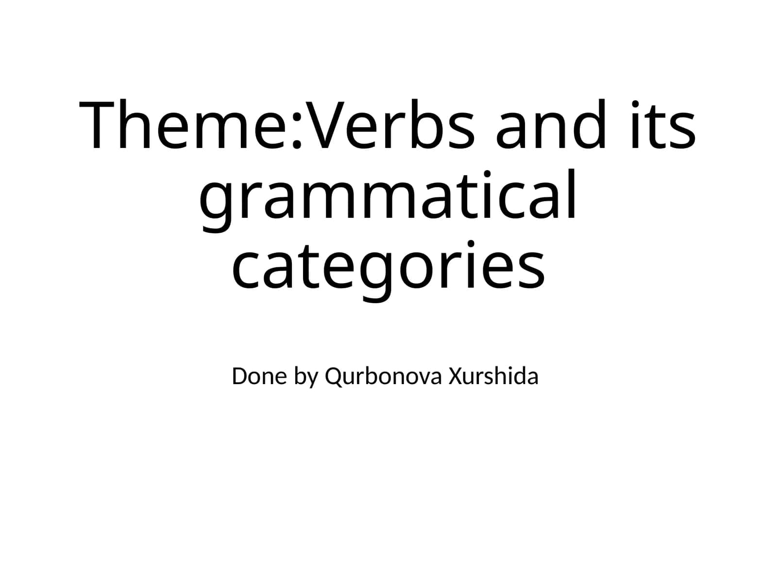 Verbs and its grammatical categories 1