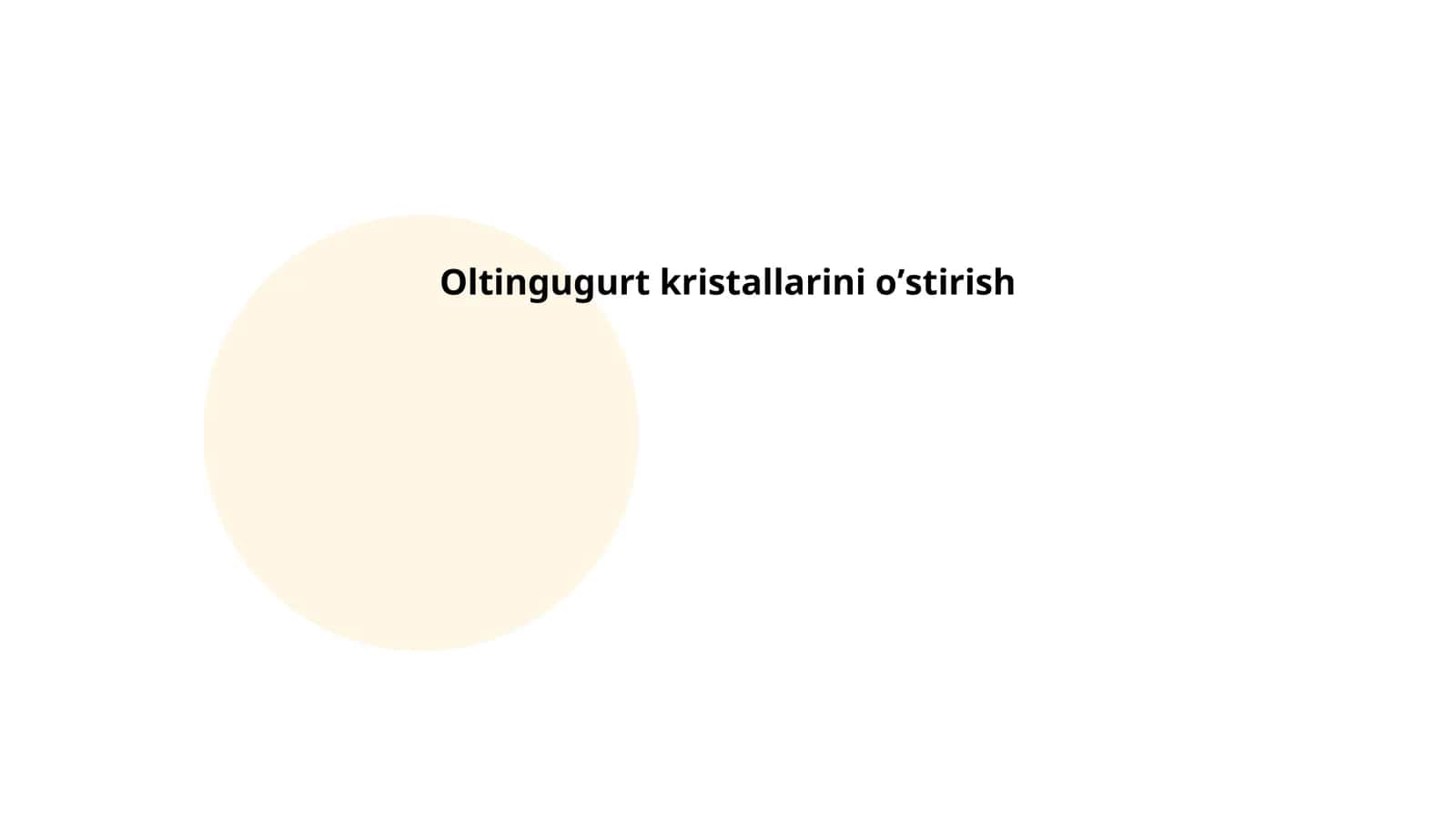 Oltingugurt kristallarini oʼstirish 1