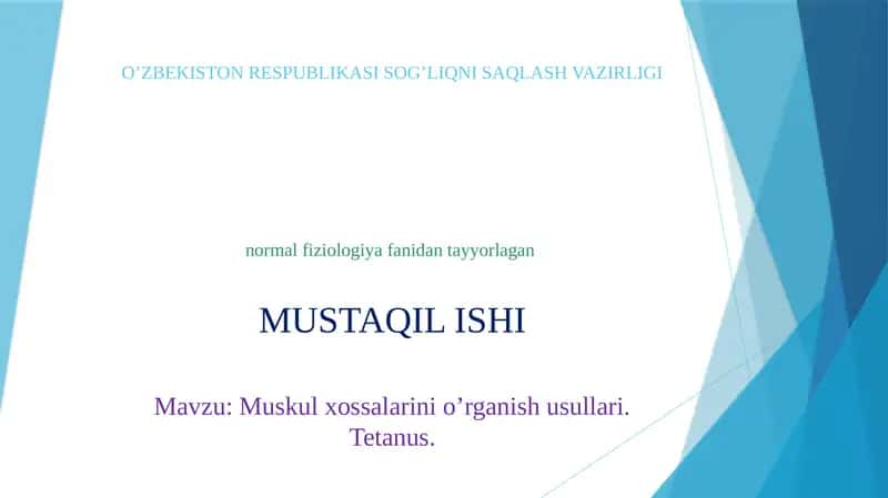 Muskul xossalarini o’rganish usullari. Tetanus 1