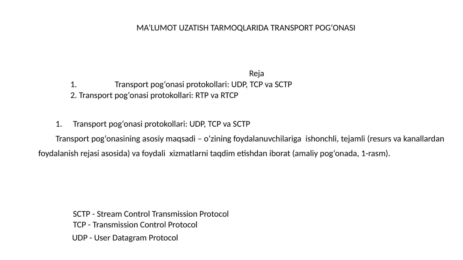 Transport pog‘onasi protokollari: UDP, TCP va SCTP 1