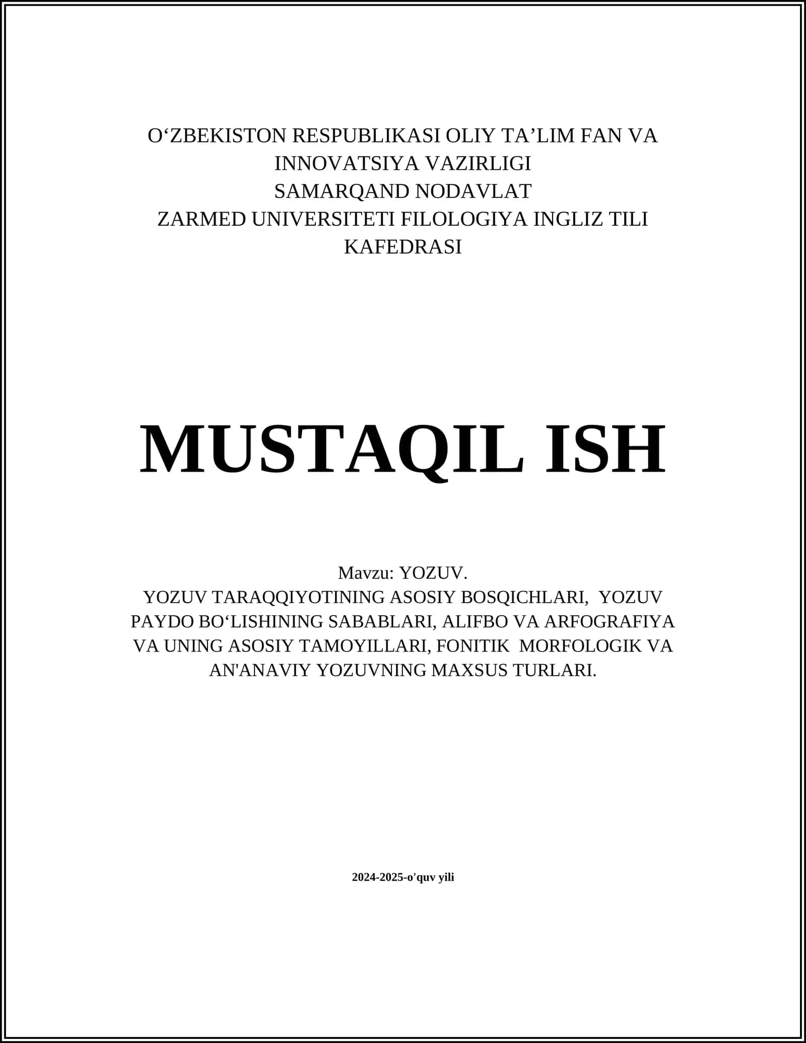 MUSTAQIL ISH Mavzu: YOZUV 1
