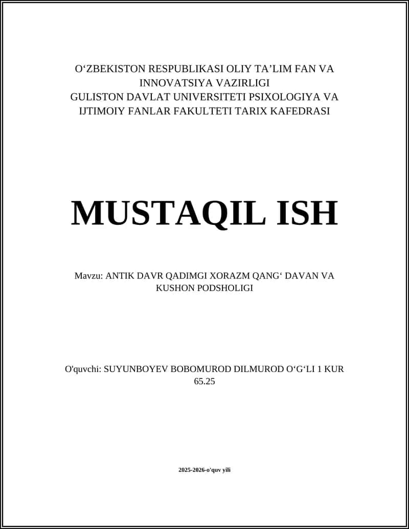 ANTIK DAVR QADIMGI XORAZM QANGʻ DAVAN VA KUSHON PODSHOLIGI 1