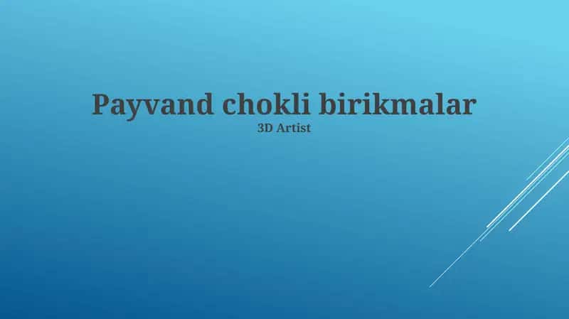 Payvand chokli birikmalar 1