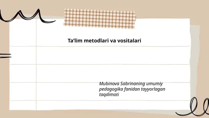 Ta'lim metodlari va vositalari 1
