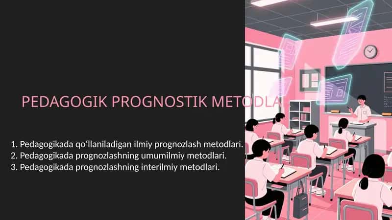 PEDAGOGIK PROGNOSTIK METODLAR 1