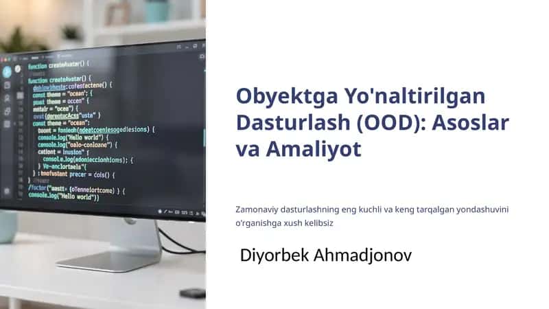 Obyektga Yo'naltirilgan Dasturlash (OOD): Asoslar va Amaliyot 1