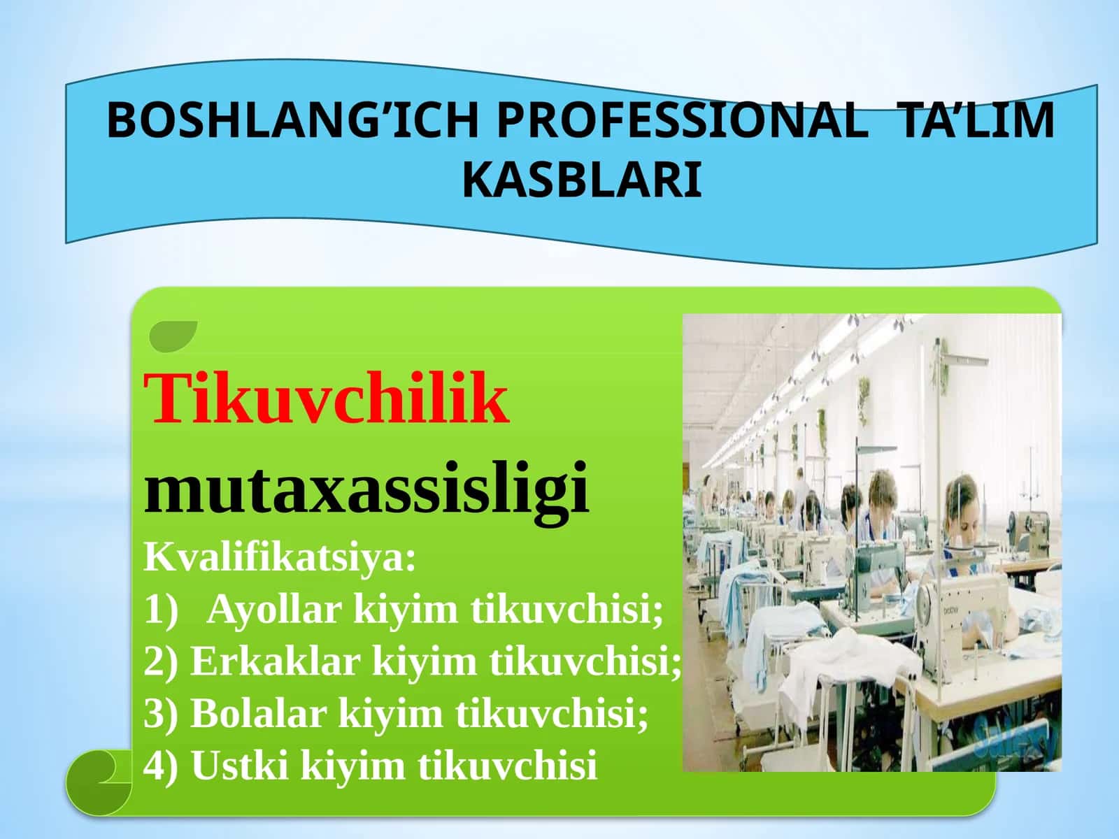 BOSHLANG’ICHPROFESSIONAL TA’LIM KASBLARI 1