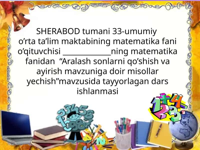 Aralash so'nlarni qo'shish va ayirish 1