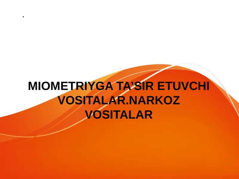 Miometriyga ta'sir etuvchi vositalar 1