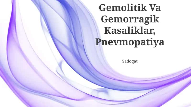 Gemolitik Va Gemorragik Kasaliklar, Pnevmopatiya 1