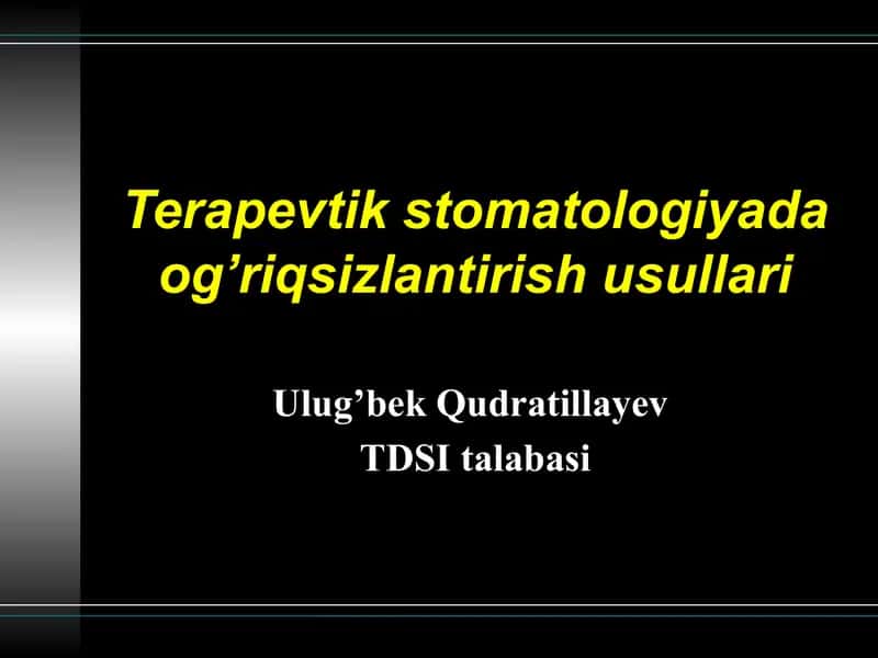 Stomatologiyada og’riqsizlantirish - anesteziya 1