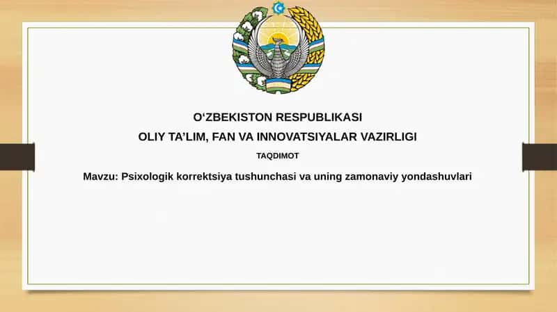 Psixologik korrektsiya tushunchasi va uning zamonaviy yondashuvlari 1