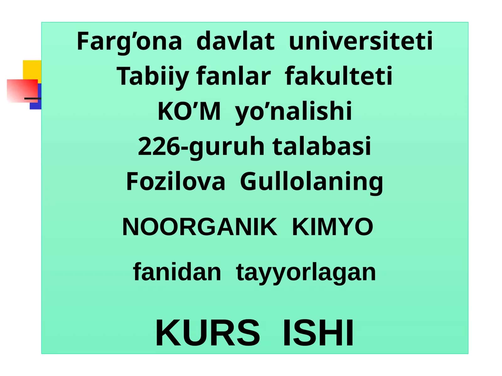 NOORGANIK KIMYO KURS ISHI 1
