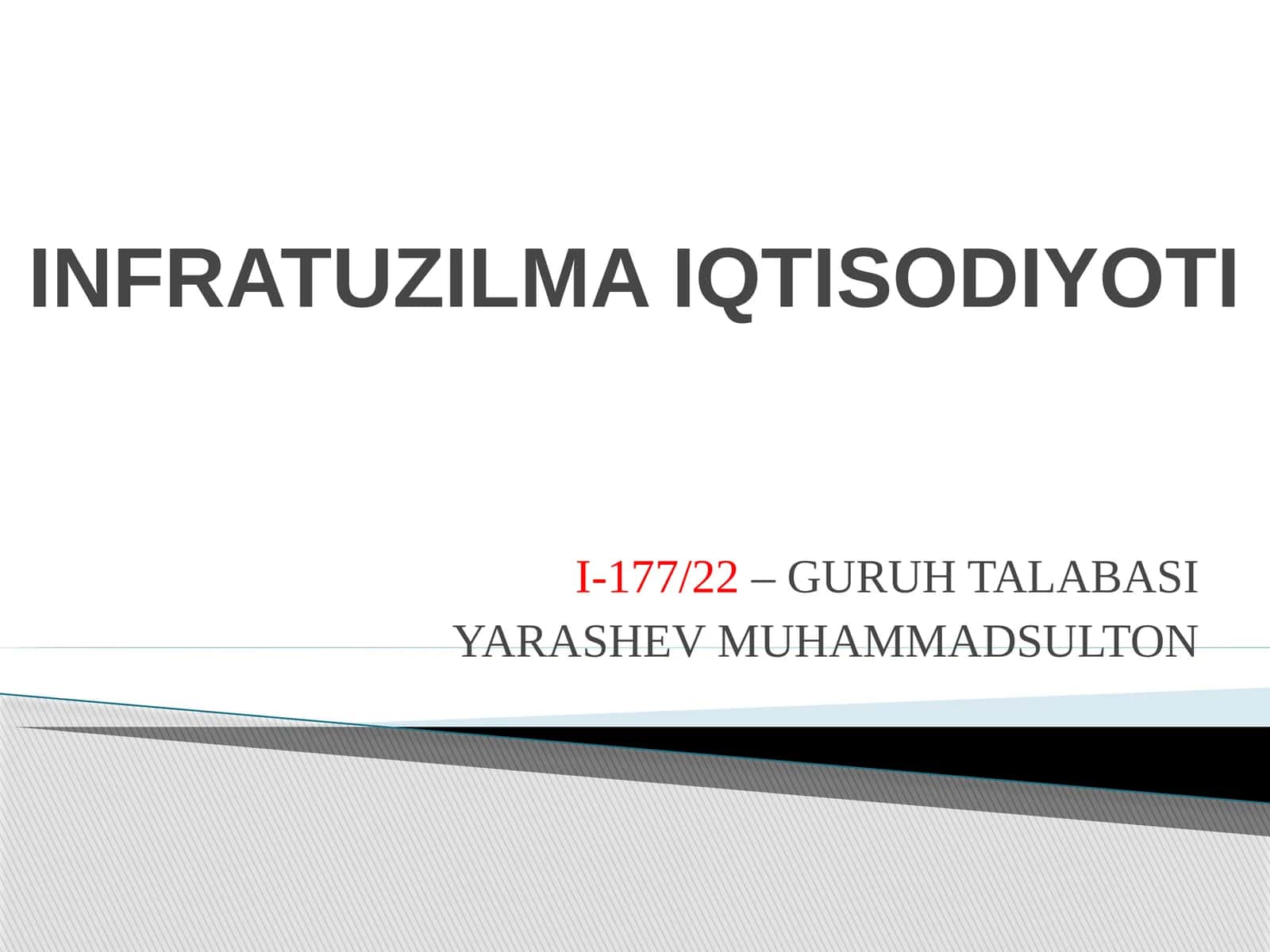 INFRATUZILMA IQTISODIYOTI 1