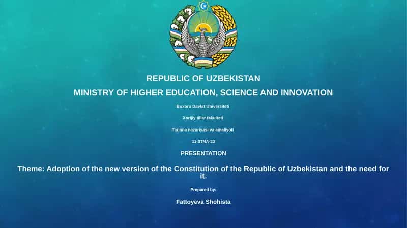 Adoption of the new version of the Constitution of the Republic of Uzbekistan and the need for it 1