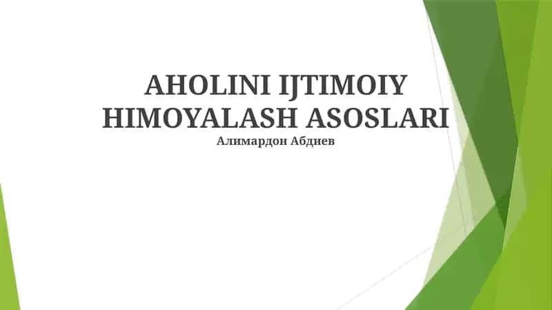 AHOLINI IJTIMOIY HIMOYALASH ASOSLARI 1