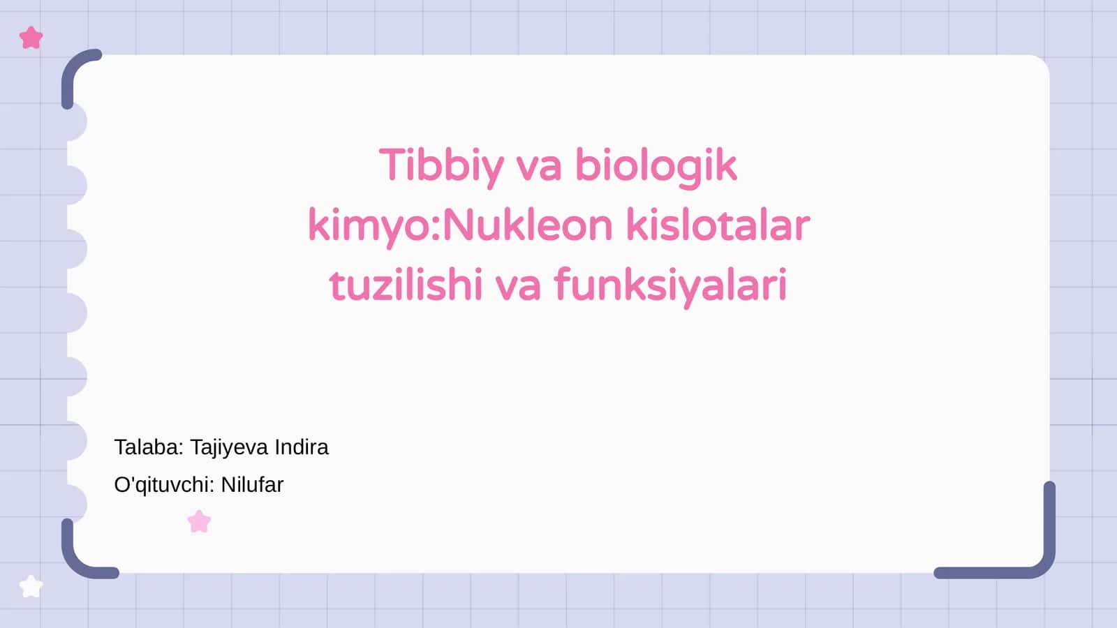 Nukleon kislotalar tuzilishi va funksiyalari 1